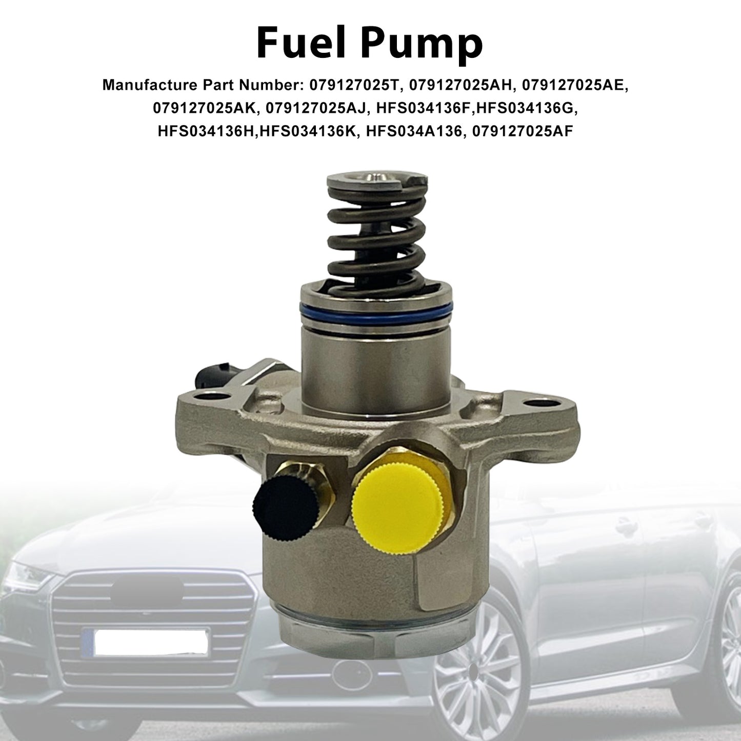 2013-2018 Audi A7 RS7 079127025T High Pressure Fuel Pump