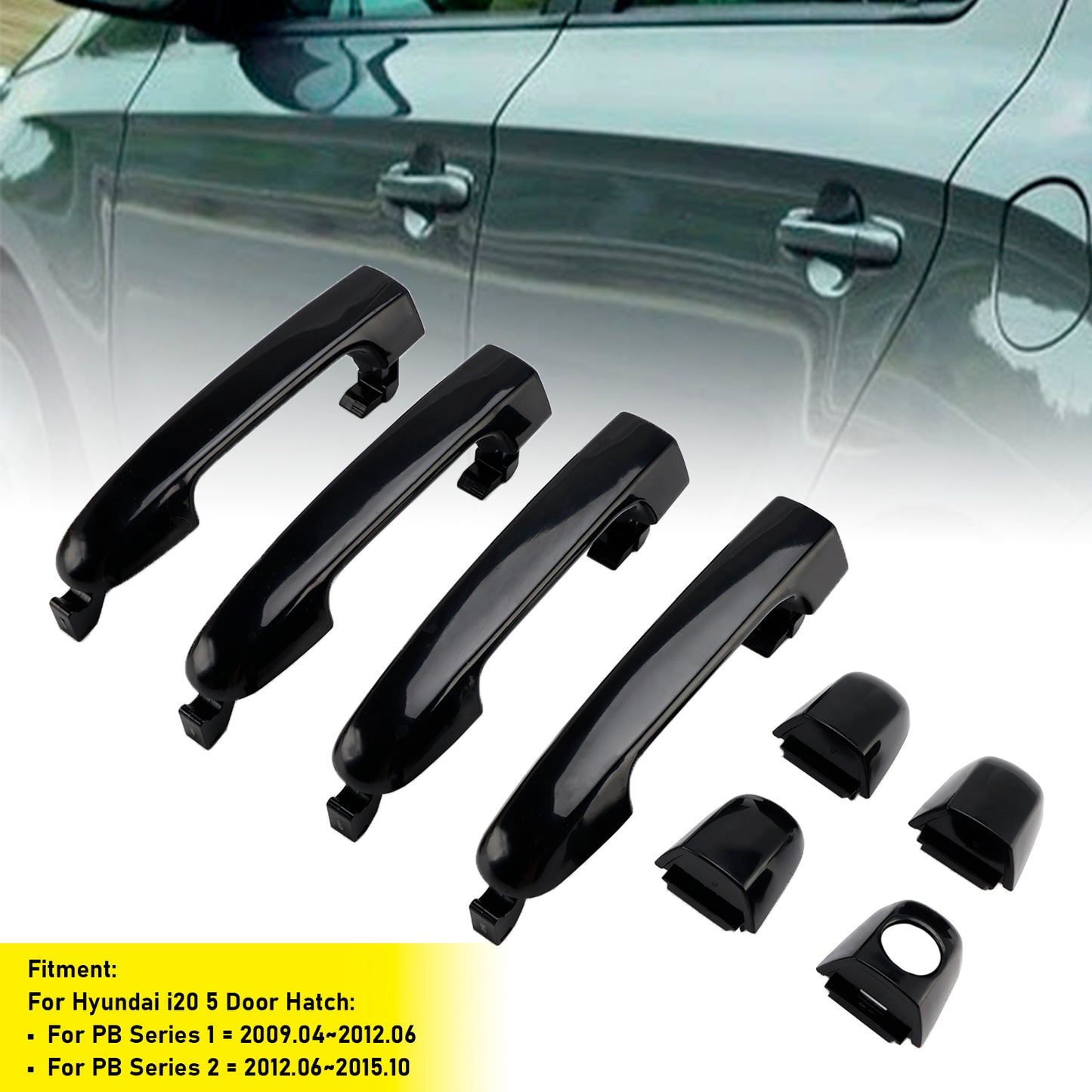 2009.04~2012.06 Hyundai i20 5 Door Hatch PB Series 1 82651-1J000 4Pcs Front/Rear Left Right Outer Door Handle