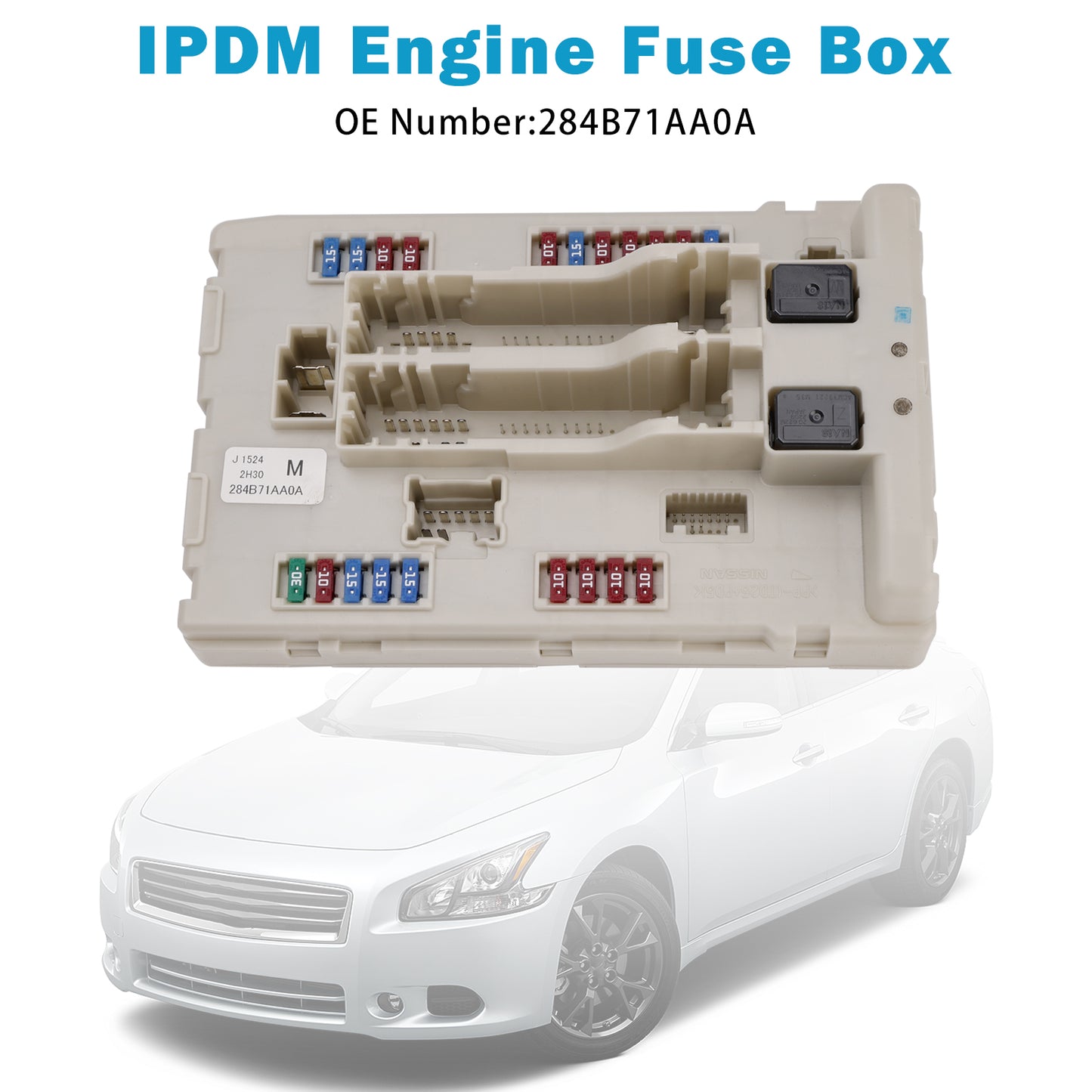 2009-2014 Nissan Maxima 2.5L 3.5L 284B71AA0A IPDM Engine Fuse Box