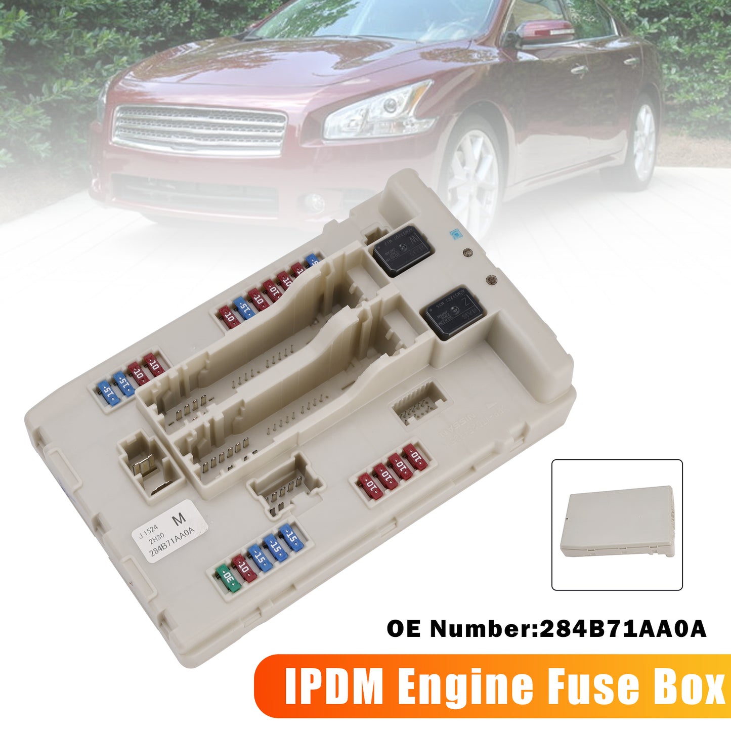2009-2014 Nissan Maxima 2.5L 3.5L 284B71AA0A IPDM Engine Fuse Box