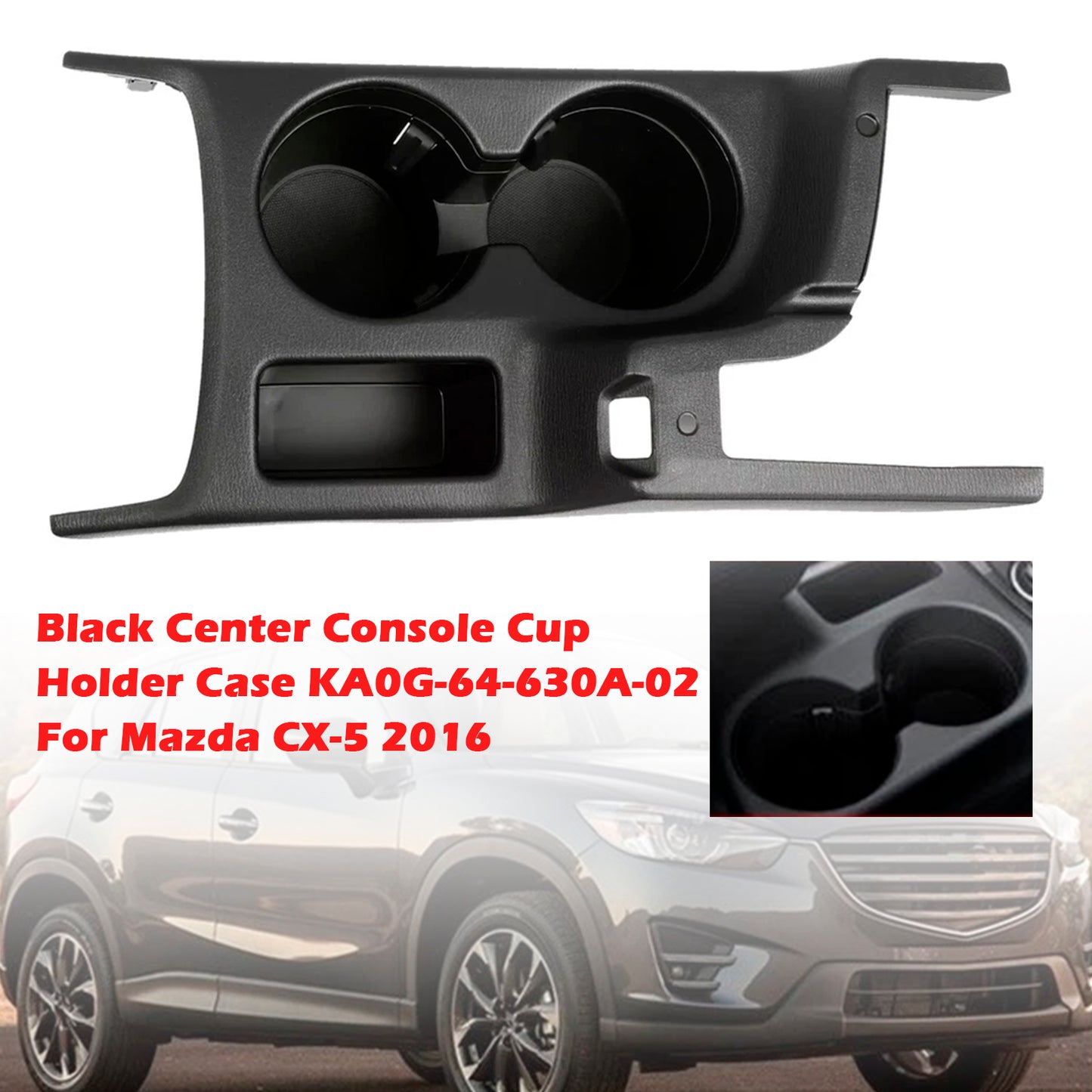 Center Console Cup Holder Case Mazda CX-5 2016 Black KA0G-64-630A-02