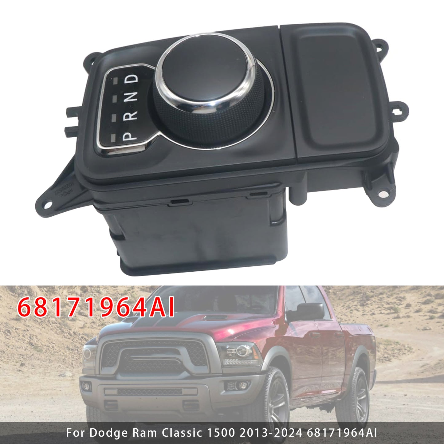 2013 Dodge Ram 1500 Big Horn Express HFE Laramie Laramie Longhorn Outdoorsman R/T SLT Sport Tradesman 3.6L V6 Flex 4.7L V8 Flex 5.7L V8 Gas 68171964AI Transmission Shifter Knob