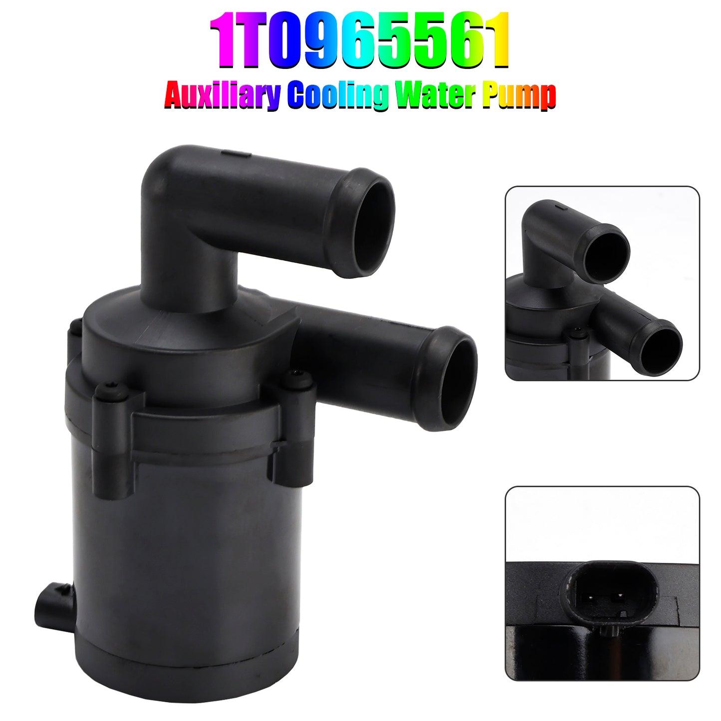 2003 Audi A3 VW CC Jetta Touran Passat Tiguan with engines 1.2 1.6 1.8 2.0 2.5 3.6 FSI TSI TFSI and 1.6 1.9 2.0 TDI from BJ 1T0965561 Electric Auxiliary Coolant Water Pump