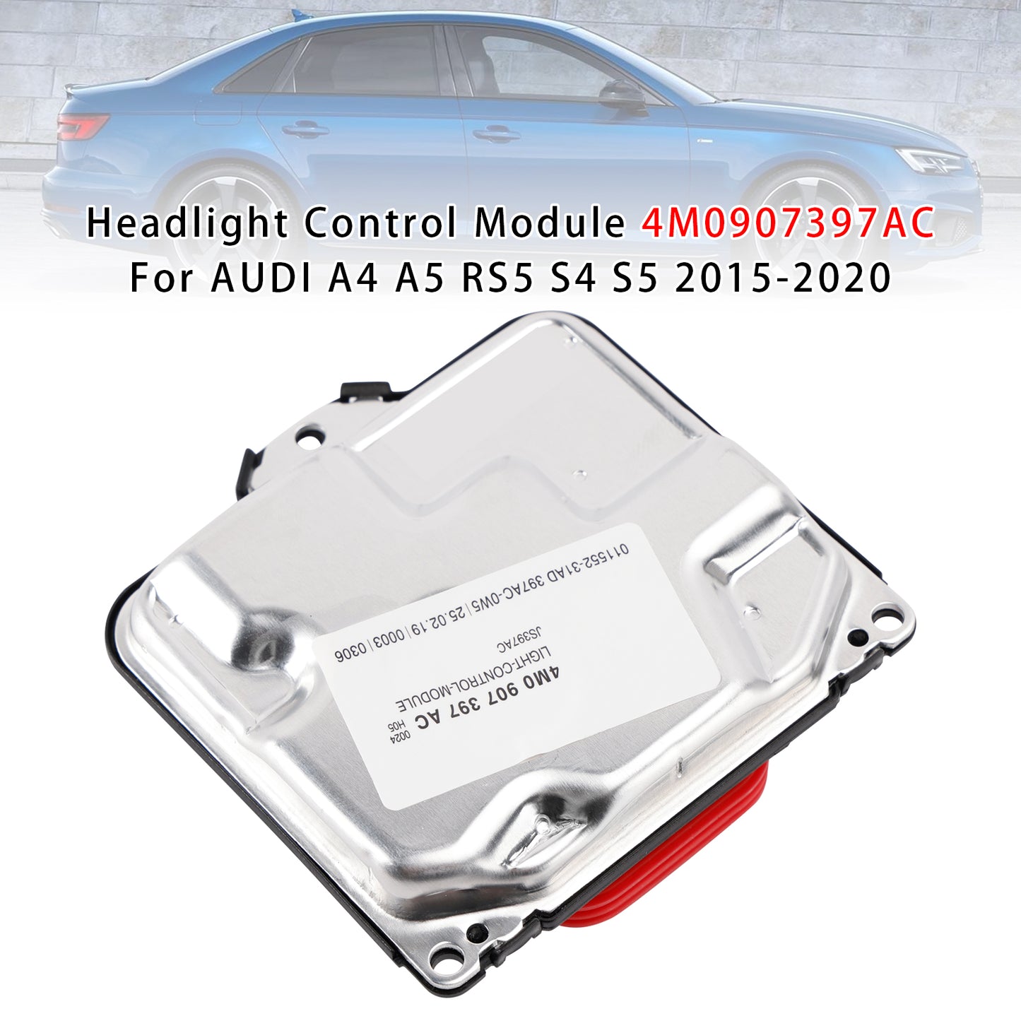 Headlight Control Module 2015-2020 AUDI A4 A5 RS5 S4 S5 4M0907397AC