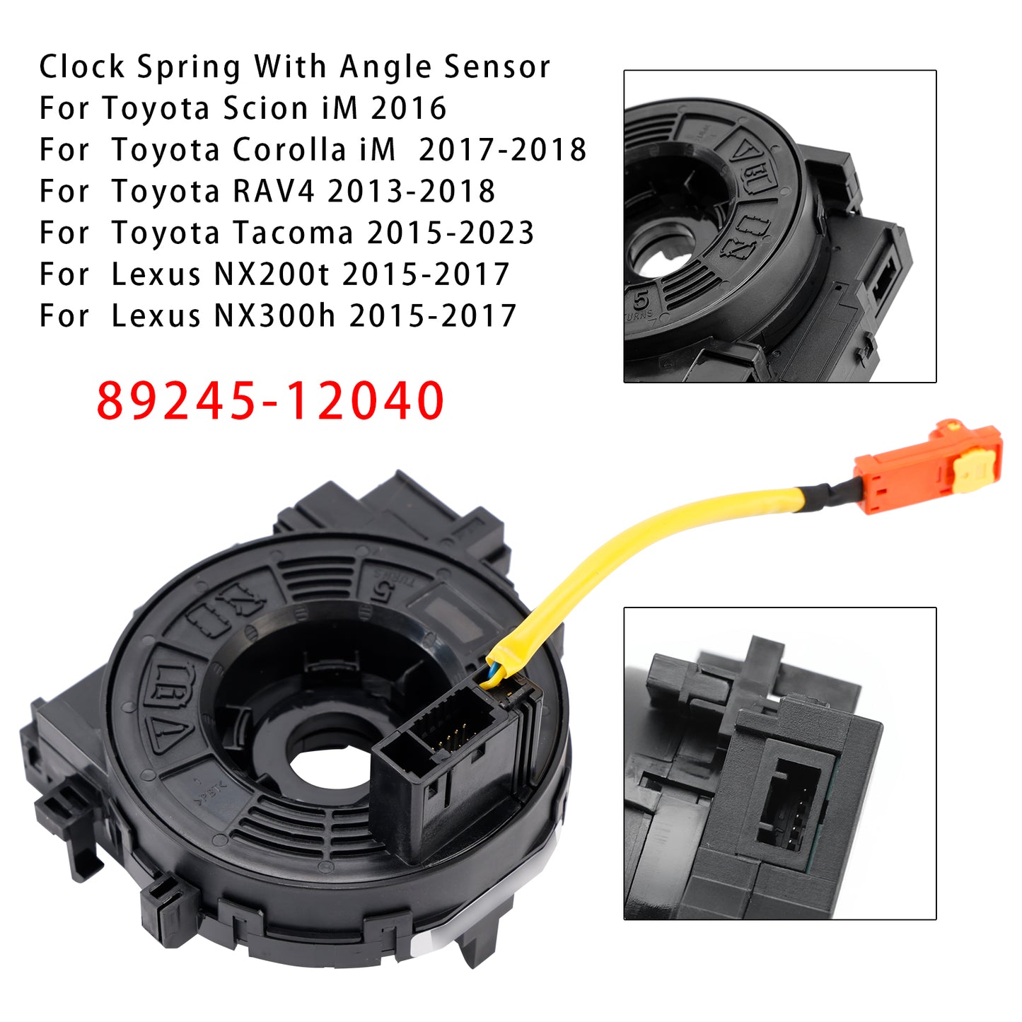 2016 Toyota Scion iM 89245-12040 Clock Spring With Angle Sensor