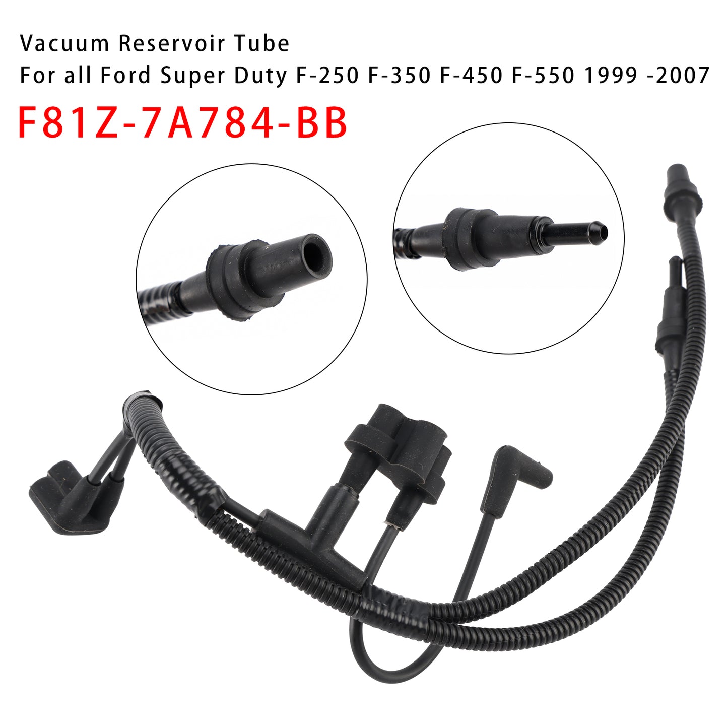 Vacuum Reservoir Tube 1999-2007 Ford F-250 F-350 Super Duty F81Z-7A784-BB