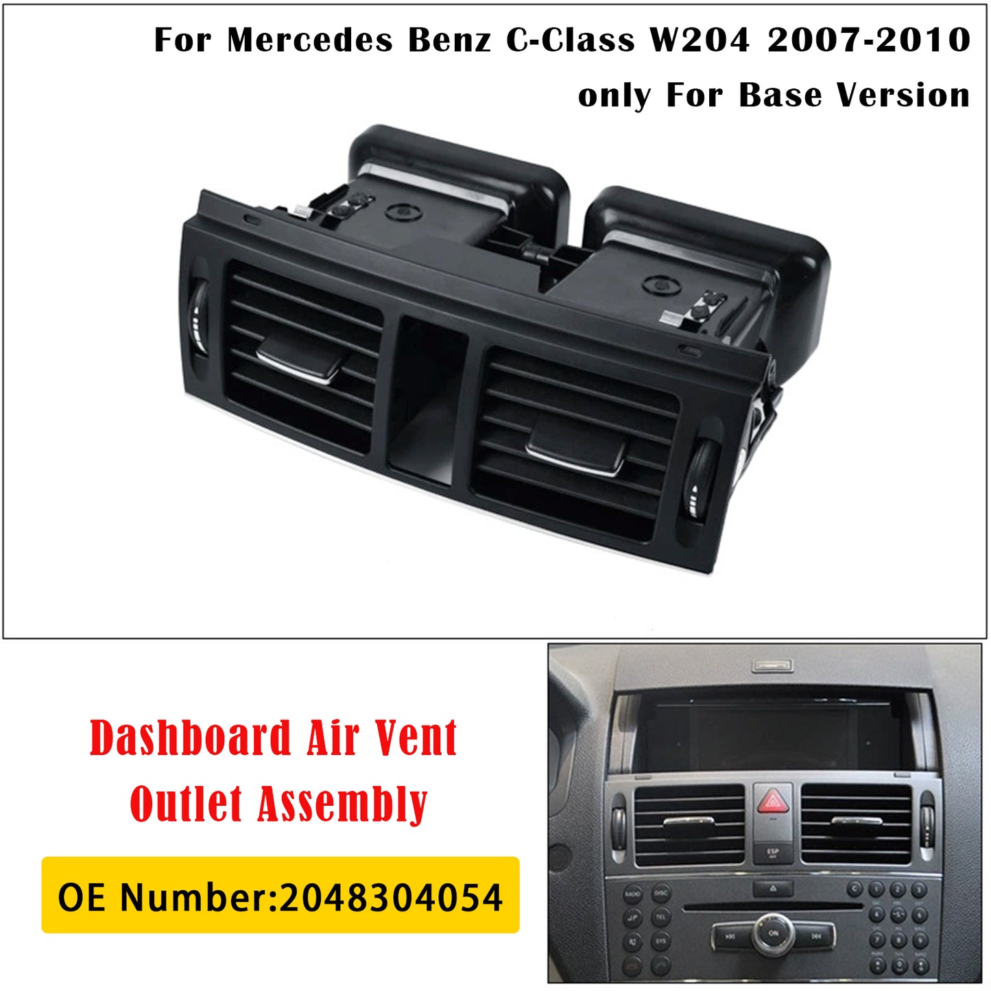 2007-2010 Benz W204 Base Version 2048304054 Dashboard Air Vent Outlet Assembly