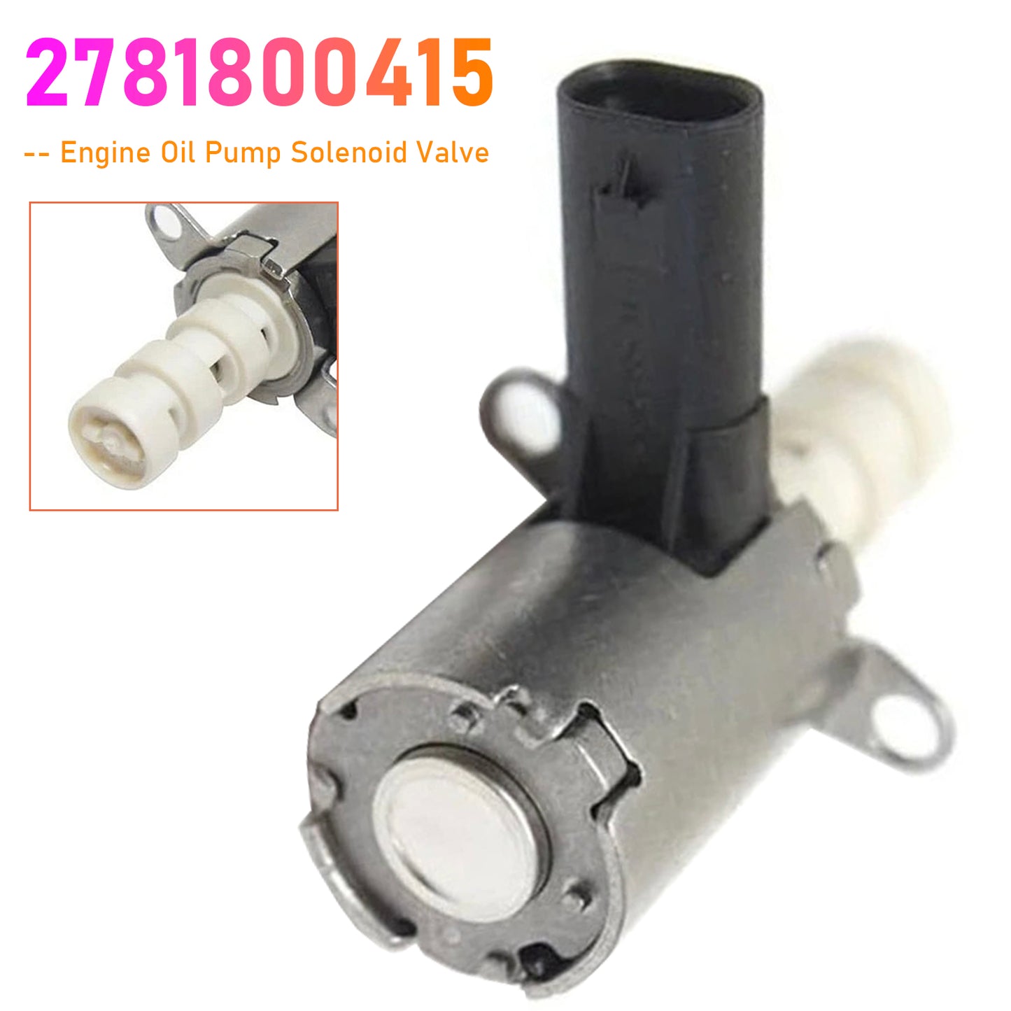 2001-2007 C-Class W203 2781800415 Engine Oil Pump Solenoid Valve