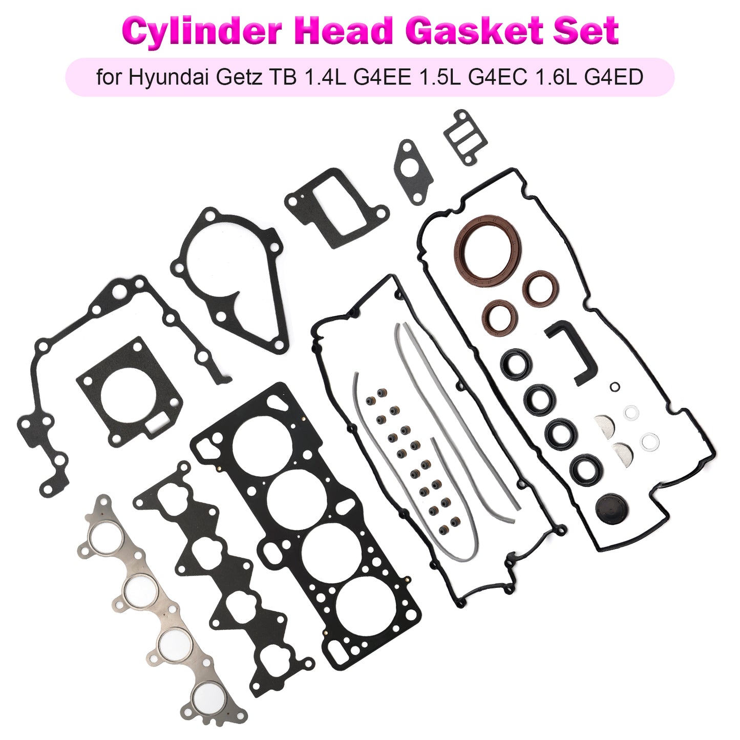Hyundai Getz TB 1.4L G4EE 1.5L G4EC 1.6L G4ED Cylinder Head Gasket Set