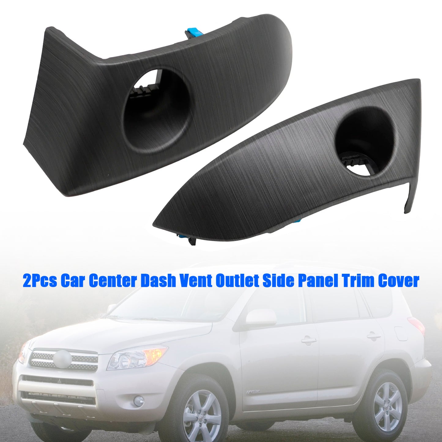 2006-2012 Toyota RAV4 55412-42060-B0 2Pcs Car Center Dash Vent Outlet Side Panel Trim Cover