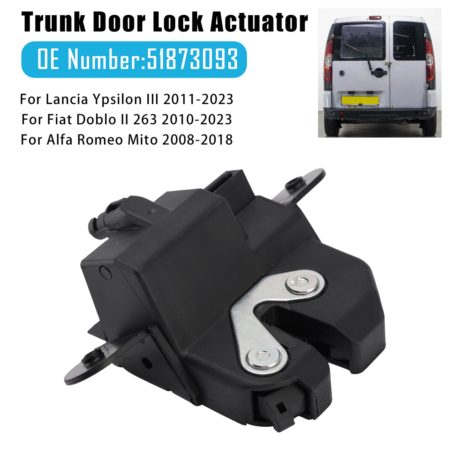 2010-2023 Fiat Doblo II 263 51873093 Trunk Door Lock Actuator