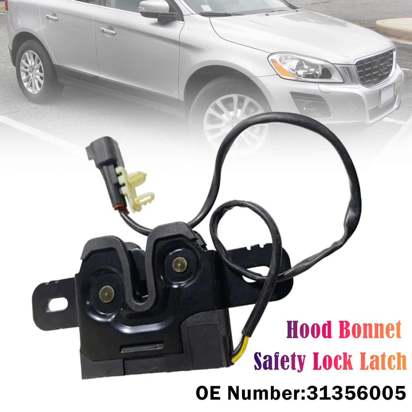 2010-2017 Volvo XC60 31356005 Hood Bonnet Safety Lock Latch