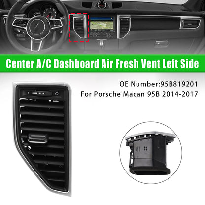 2014-2017 Porsche Macan 95B819201 Front Left Middle AC Vent Grille