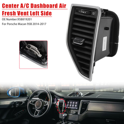 2014-2017 Porsche Macan 95B819201 Front Left Middle AC Vent Grille