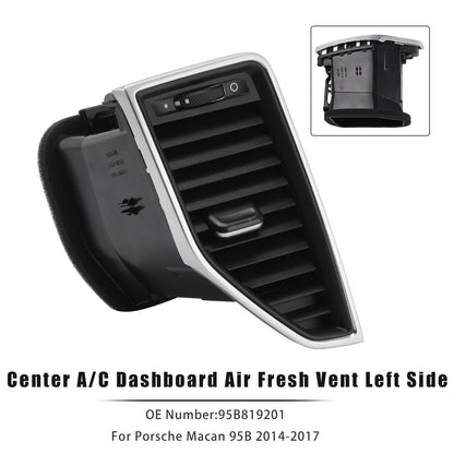 2014-2017 Porsche Macan 95B819201 Front Left Middle AC Vent Grille