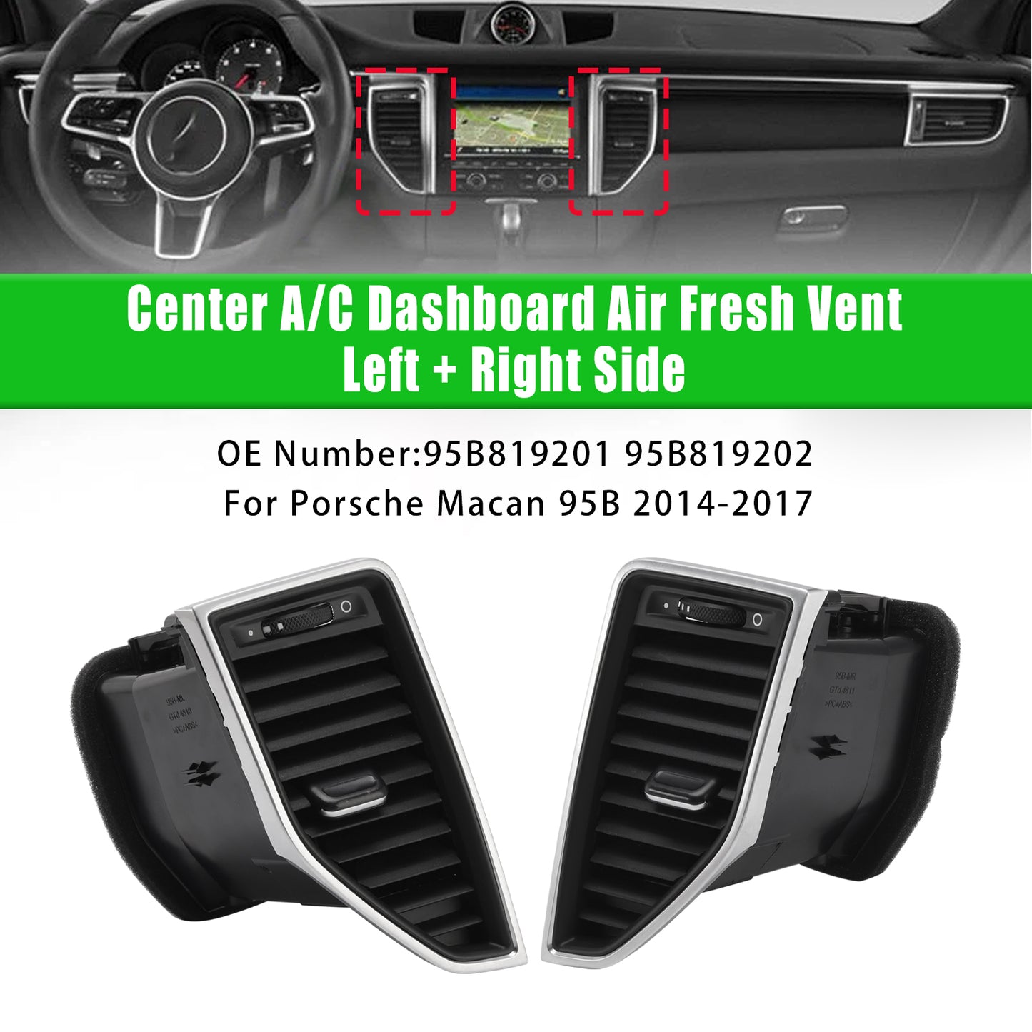 2014-2017 Porsche Macan 95B819201 Front Left+Right Middle AC Vent Grille