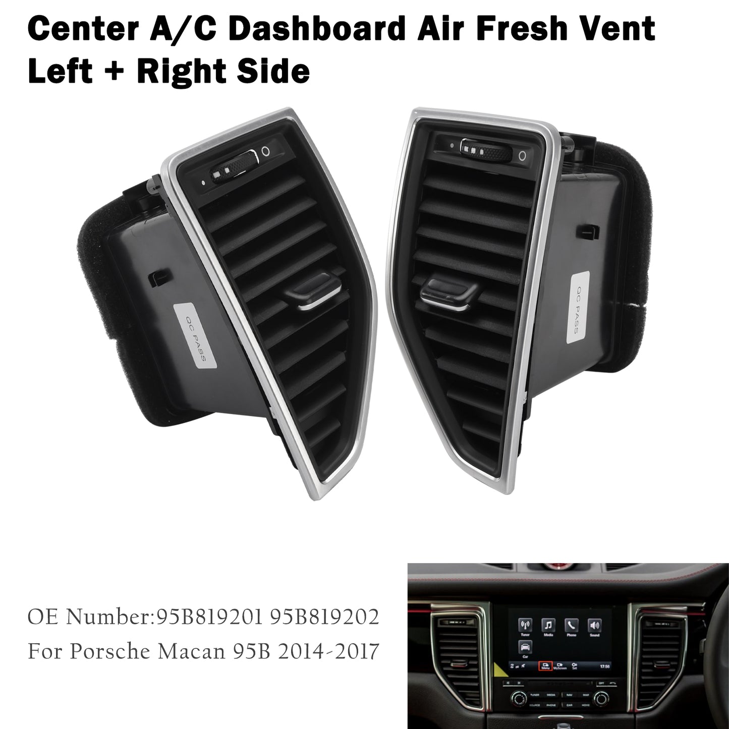 2014-2017 Porsche Macan 95B819201 Front Left+Right Middle AC Vent Grille