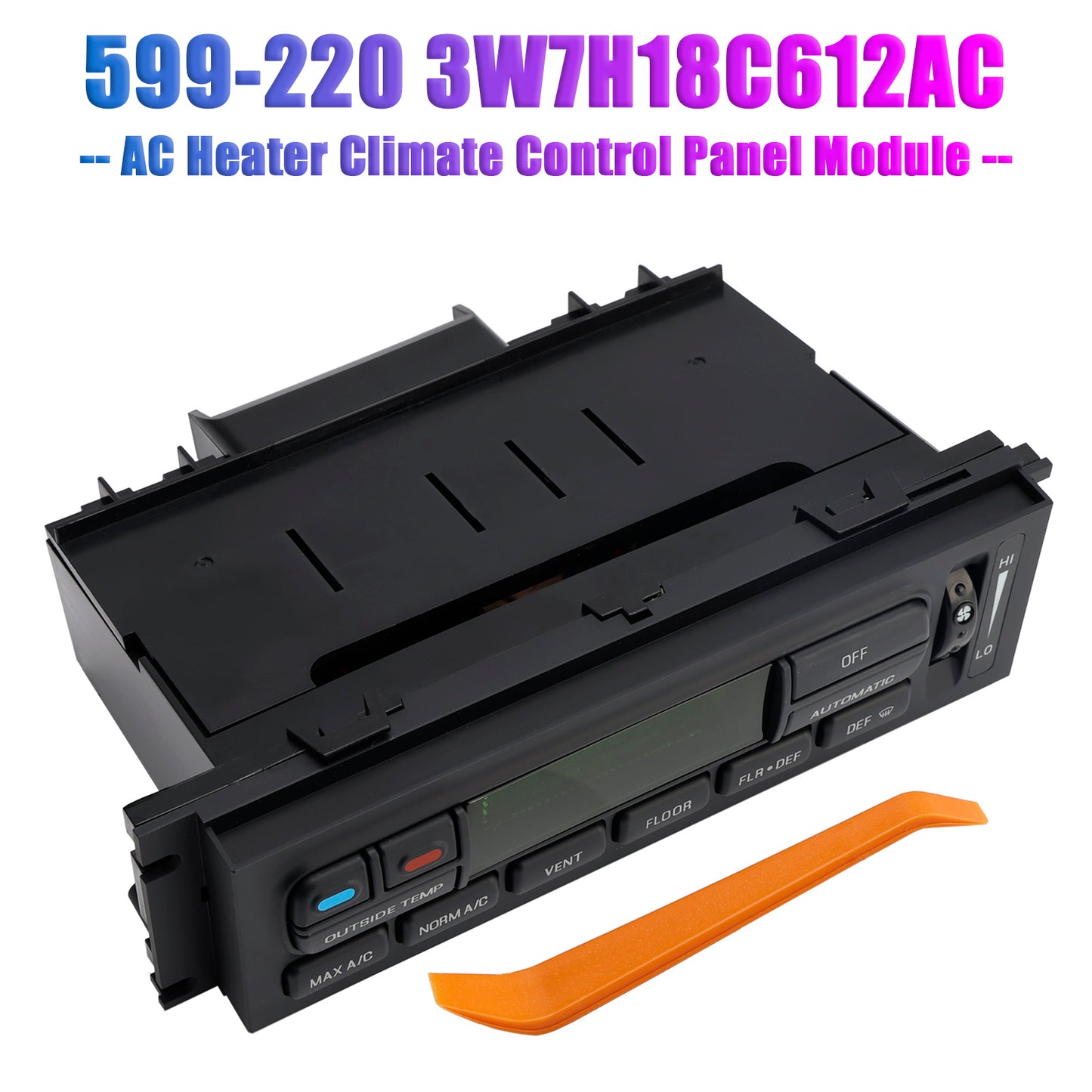 2003-2004 Ford Grand Marquis 599-220 AC Heater Climate Control Panel Module
