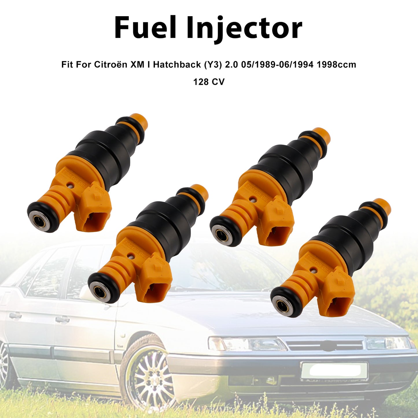 05/1989-06/1994 Citroën XM I Hatchback (Y3) 0280150762 4Pcs Fuel Injector