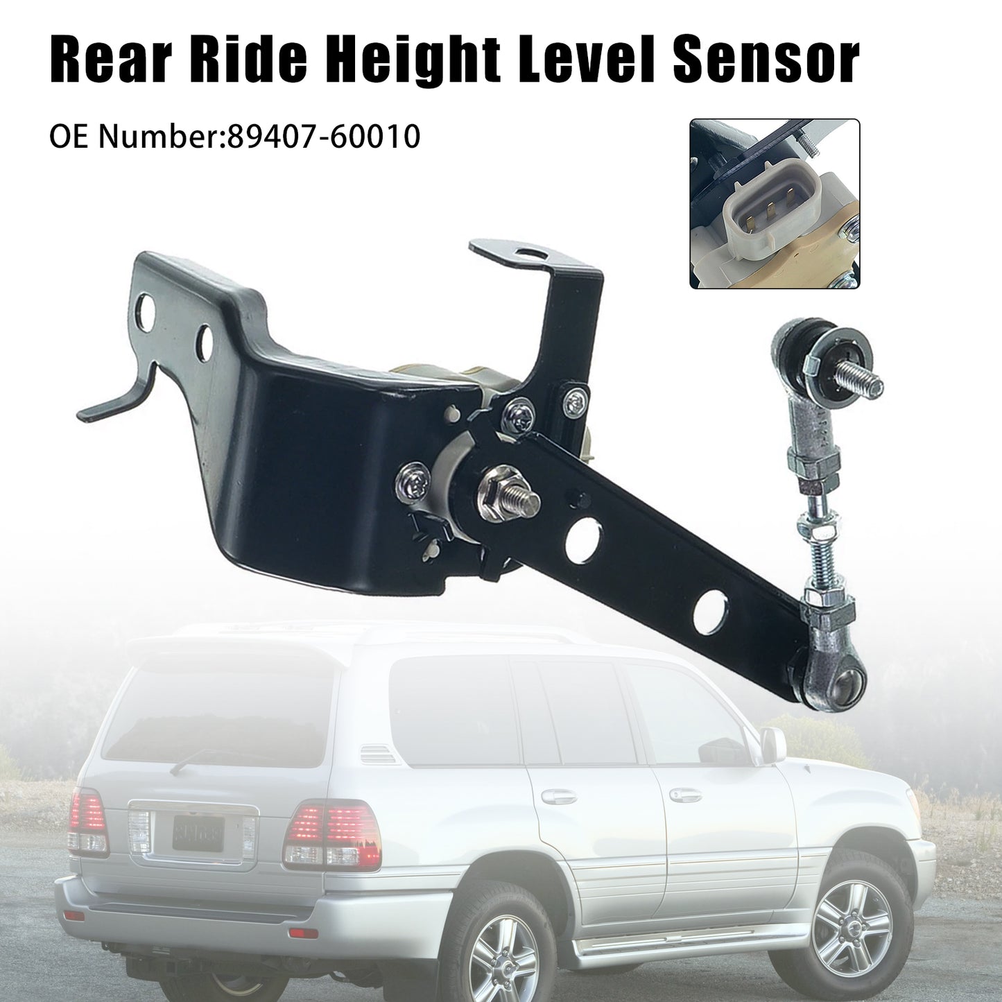2003-2007 Toyota Land Cruiser J100 V8 4.7L Sport Utility 89407-60010 Ride Height Level Sensor Rear Side
