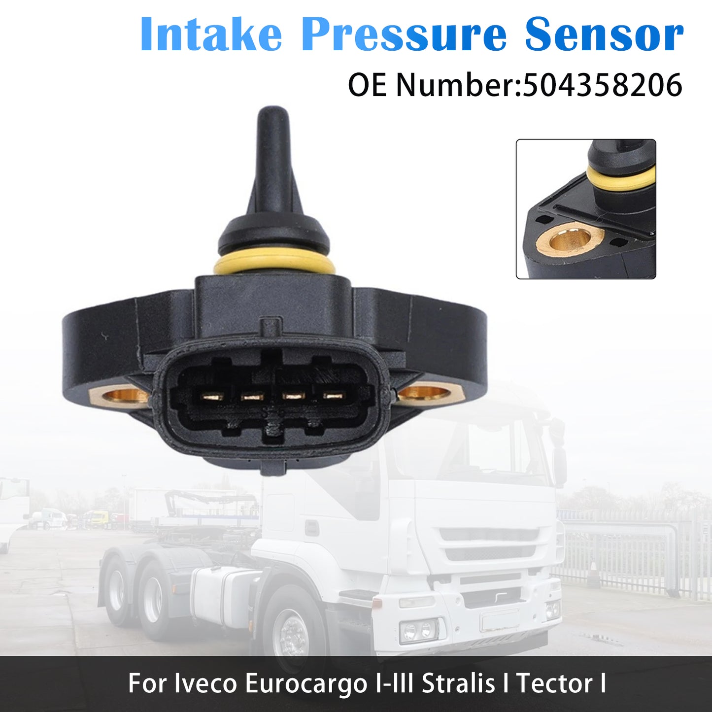 2000 Iveco Eurocargo I-III Dump Truck Diesel 504358206 Intake Pressure Sensor