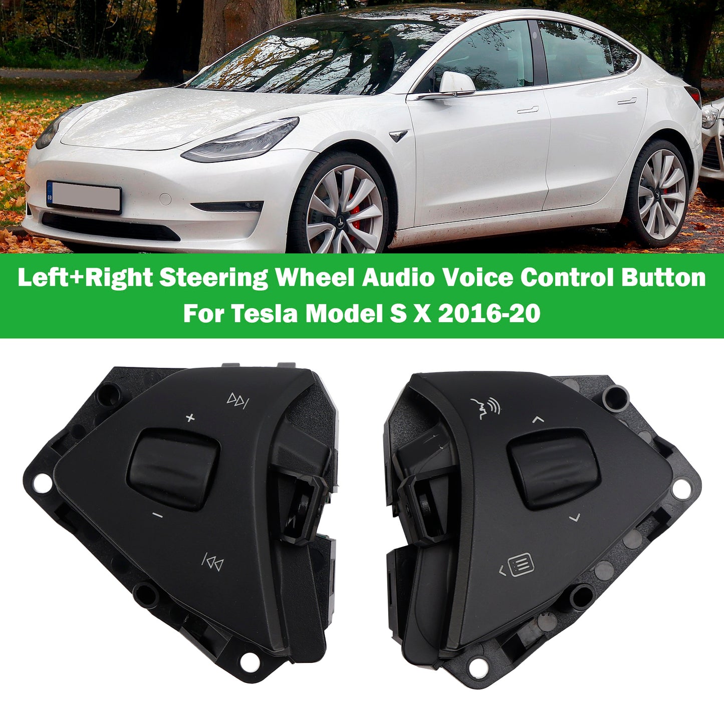2016-2020 Model S X 1013242-00-F Left+Right Steering Wheel Audio Voice Control Button