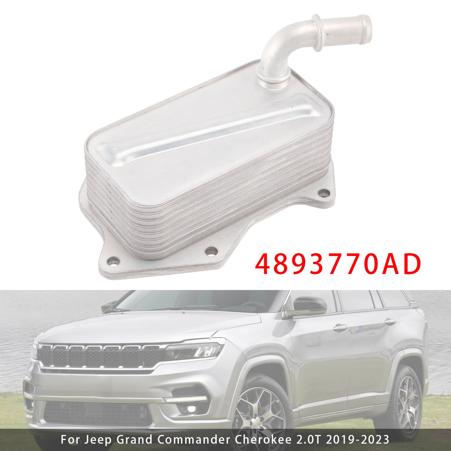 2019-2023 Jeep Grand Commander Cherokee 2.0T 4893770AD Engine Oil Cooler