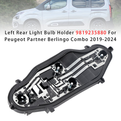 Left Rear Light Bulb Holder 9819235880 For Peugeot Partner Berlingo Combo 2019-2024