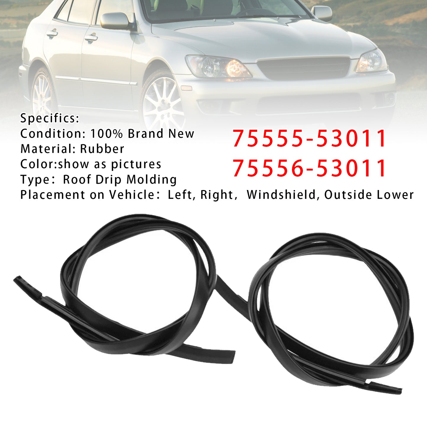 2001-2005 Lexus IS200 IS300 3.0L 7555553011 2x Left+Right Roof Drip Molding