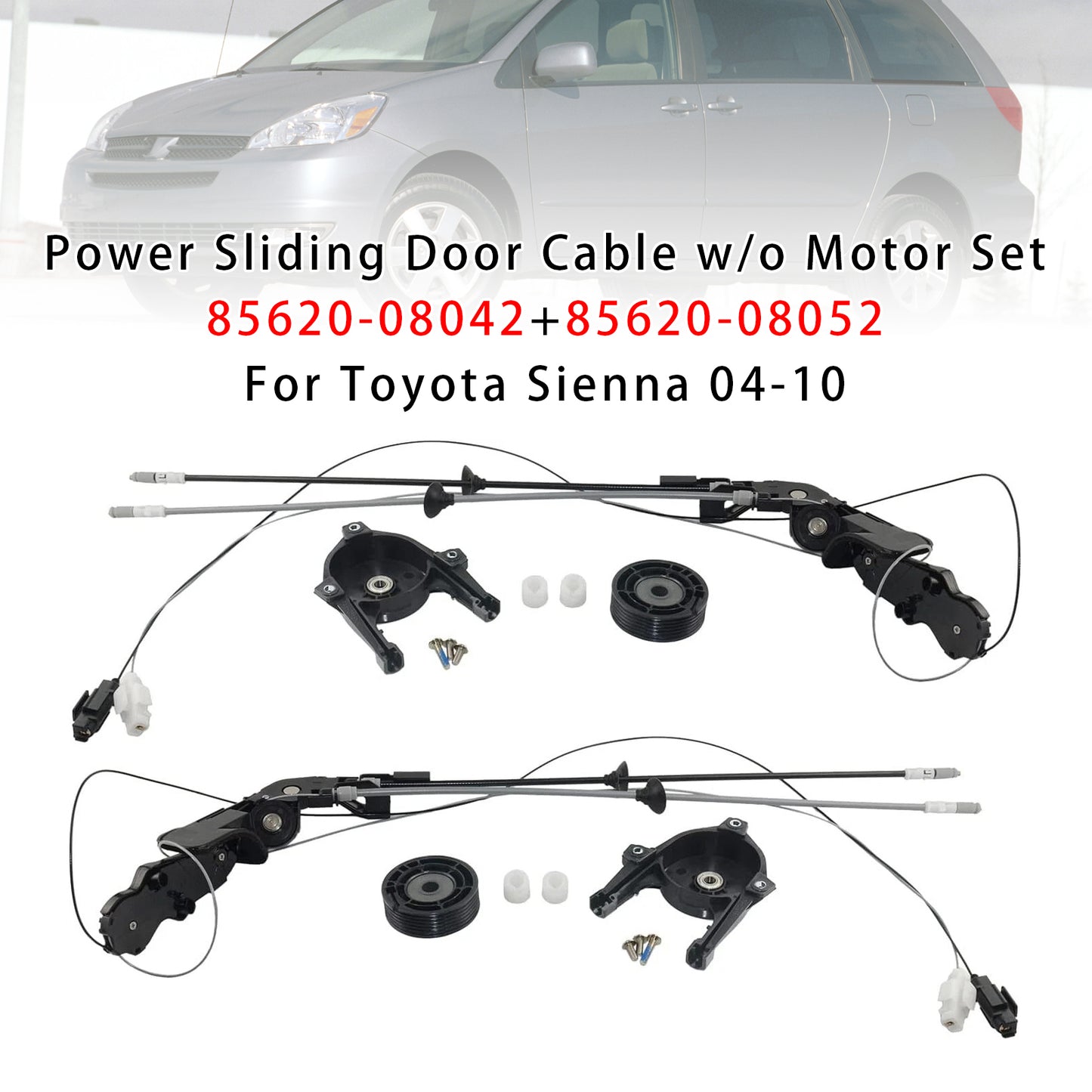 04-10 Sienna 85620-08042+85620-08052 Power Sliding Door Cable w/o Motor Set