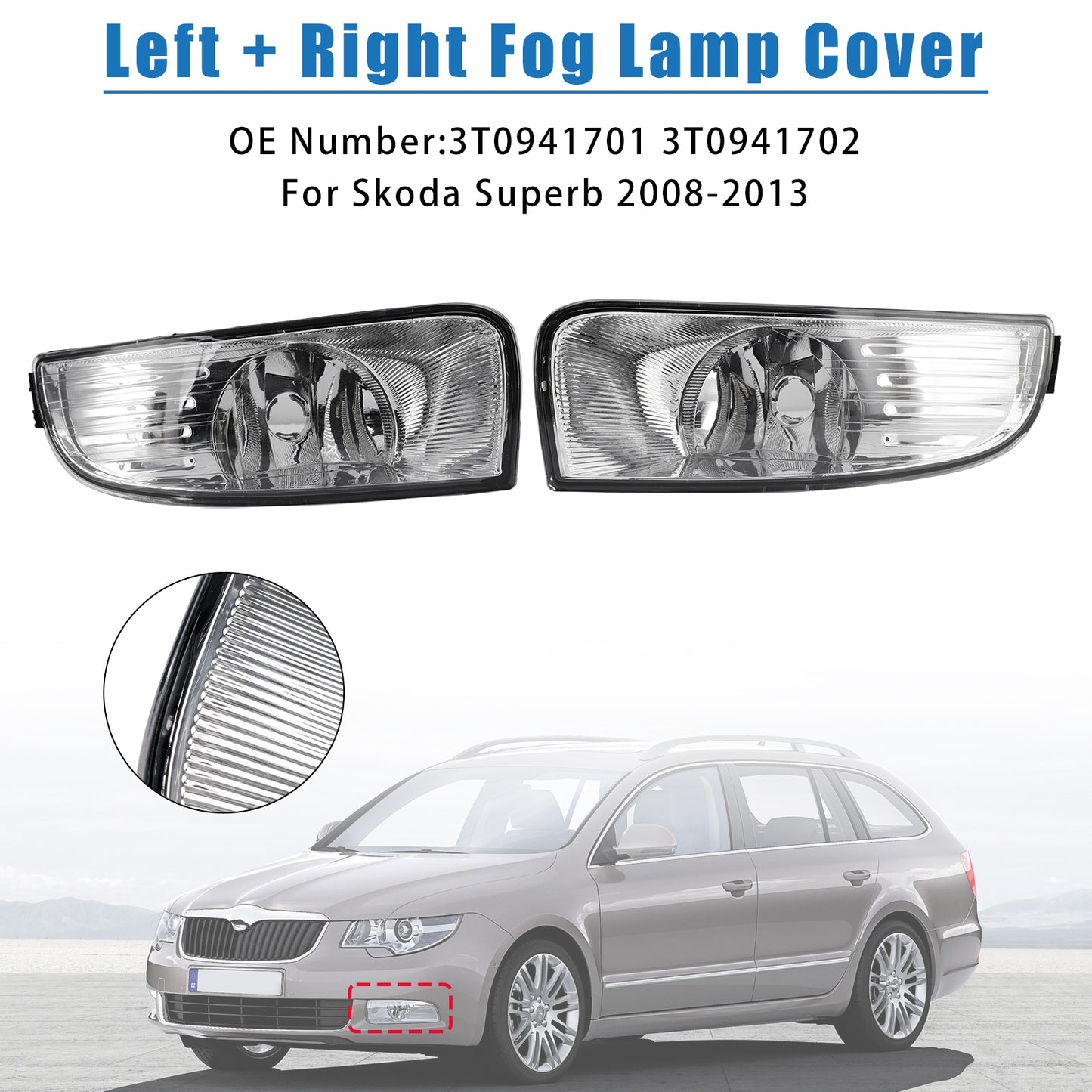 2008-2013 Skoda Superb 3T0941701 3T0941702 Left + Right Fog Lamp Cover