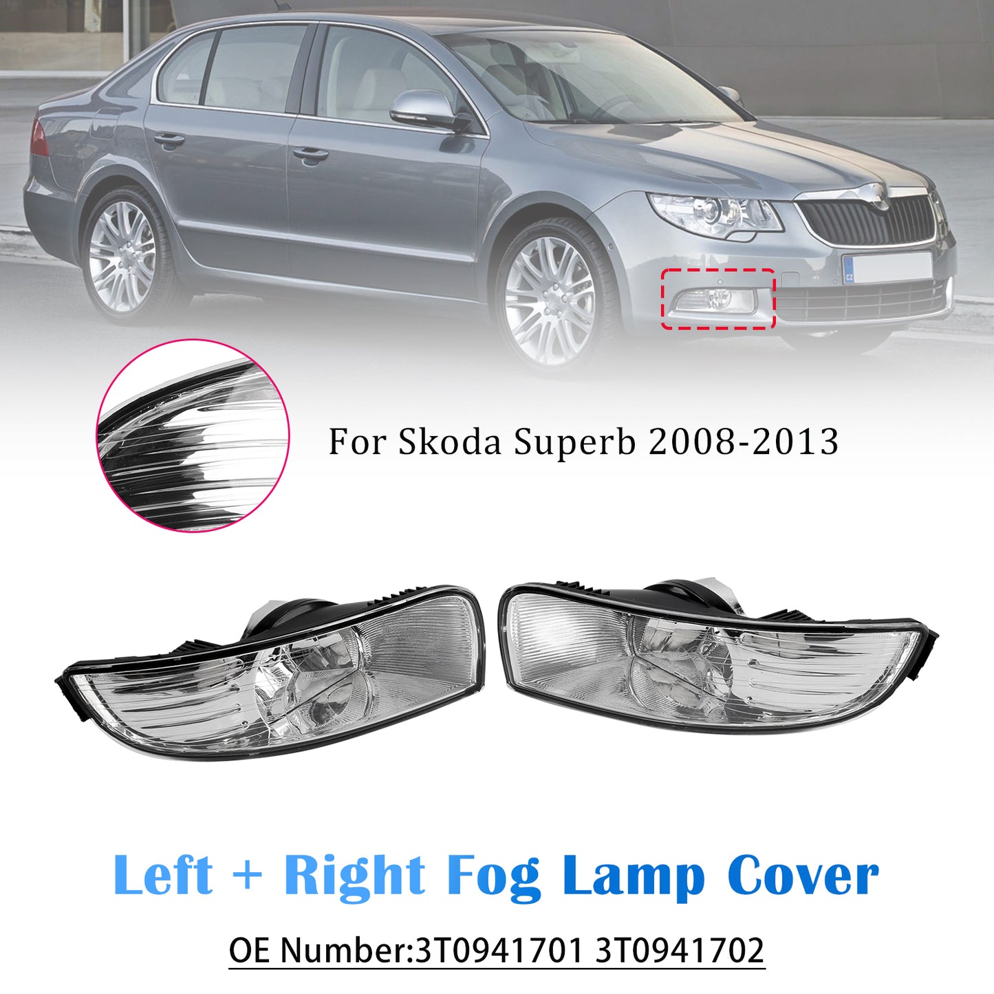 2008-2013 Skoda Superb 3T0941701 3T0941702 Left + Right Fog Lamp Cover