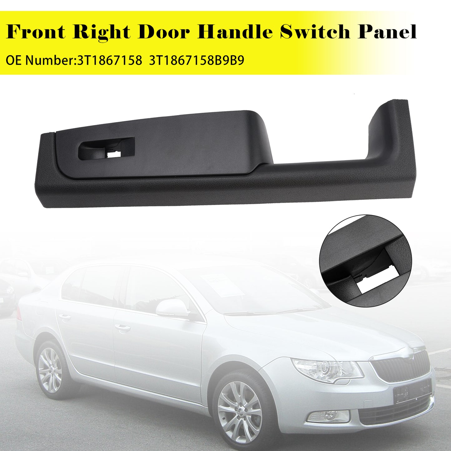 2008-2015 Skoda Superb 3T 3T1867158 Front Right Door Handle Switch Panel