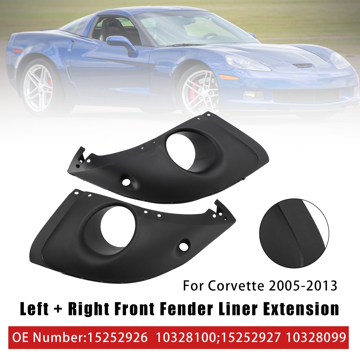 2005-2013 Chevy Corvette 15252927 10328099 Left + Right Front Fender Liner Extension