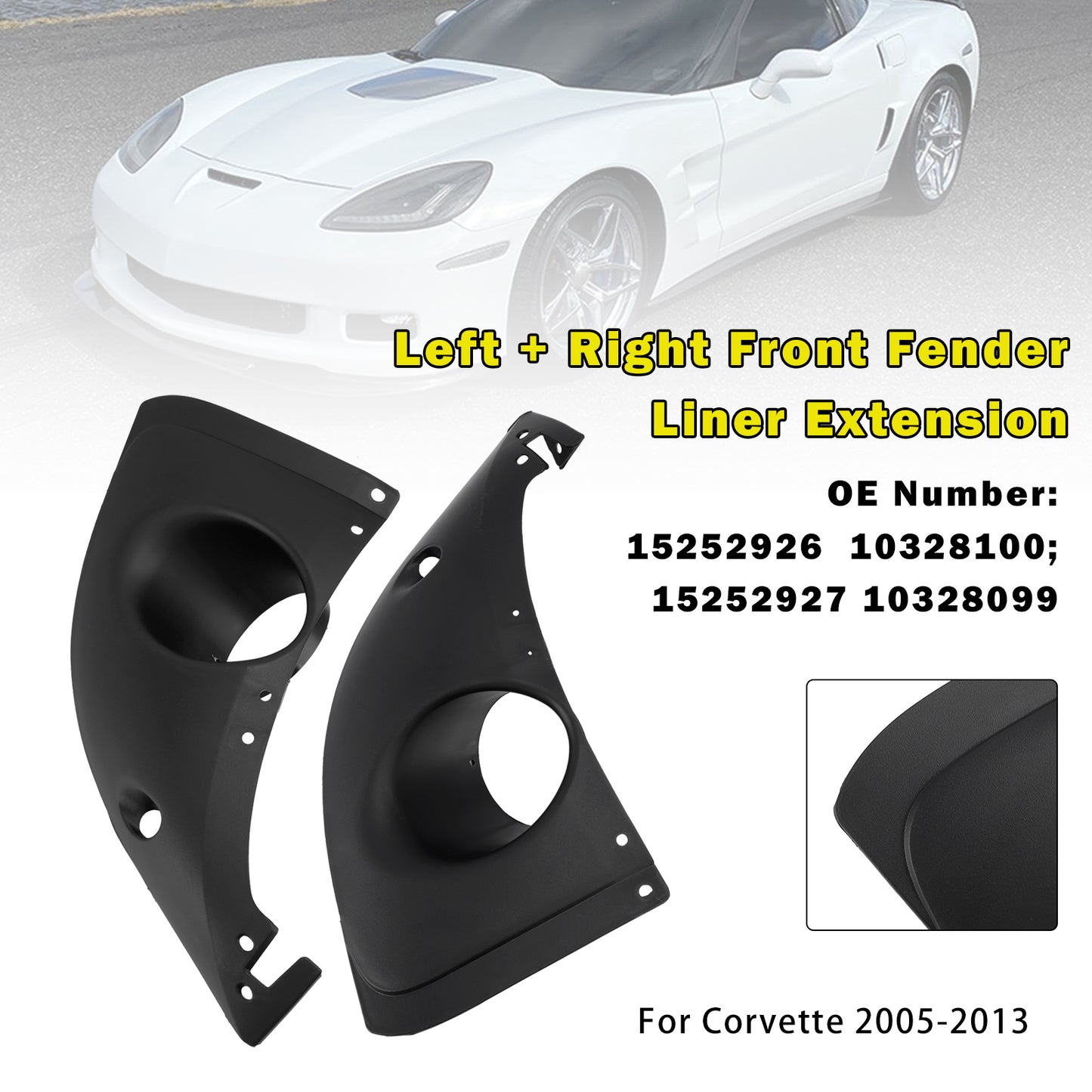 2005-2013 Chevy Corvette 15252927 10328099 Left + Right Front Fender Liner Extension