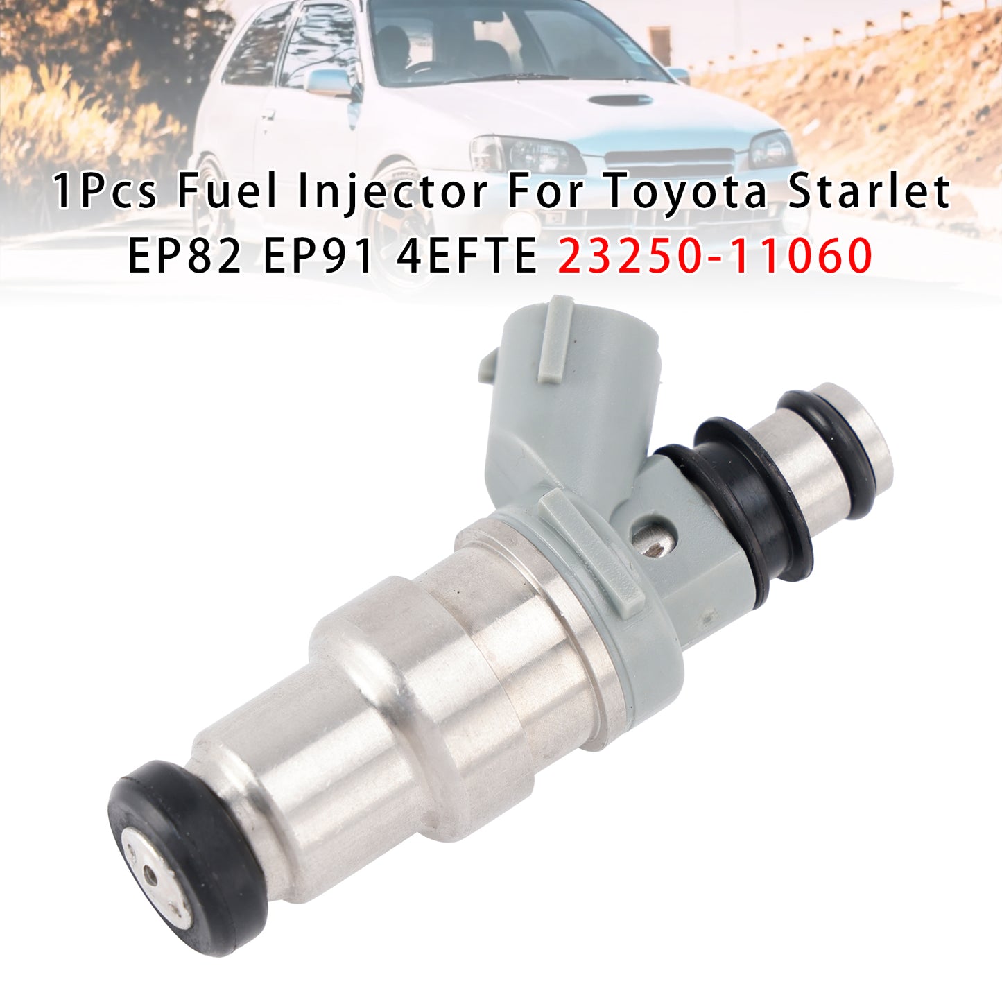 Toyota Starlet EP82 EP91 4EFTE 23250-11060 1Pcs Fuel Injector