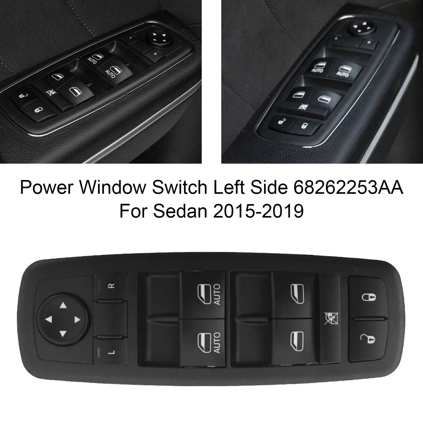 2015-2019 Sedan 68262253AA Power Window Switch Left Side