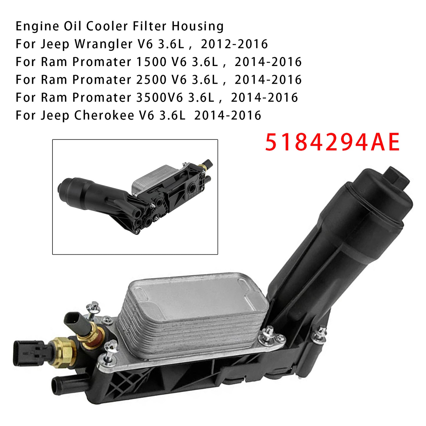 Chrysler Jeep Ram 3.6L 5184294AE Engine Oil Cooler Filter Housing