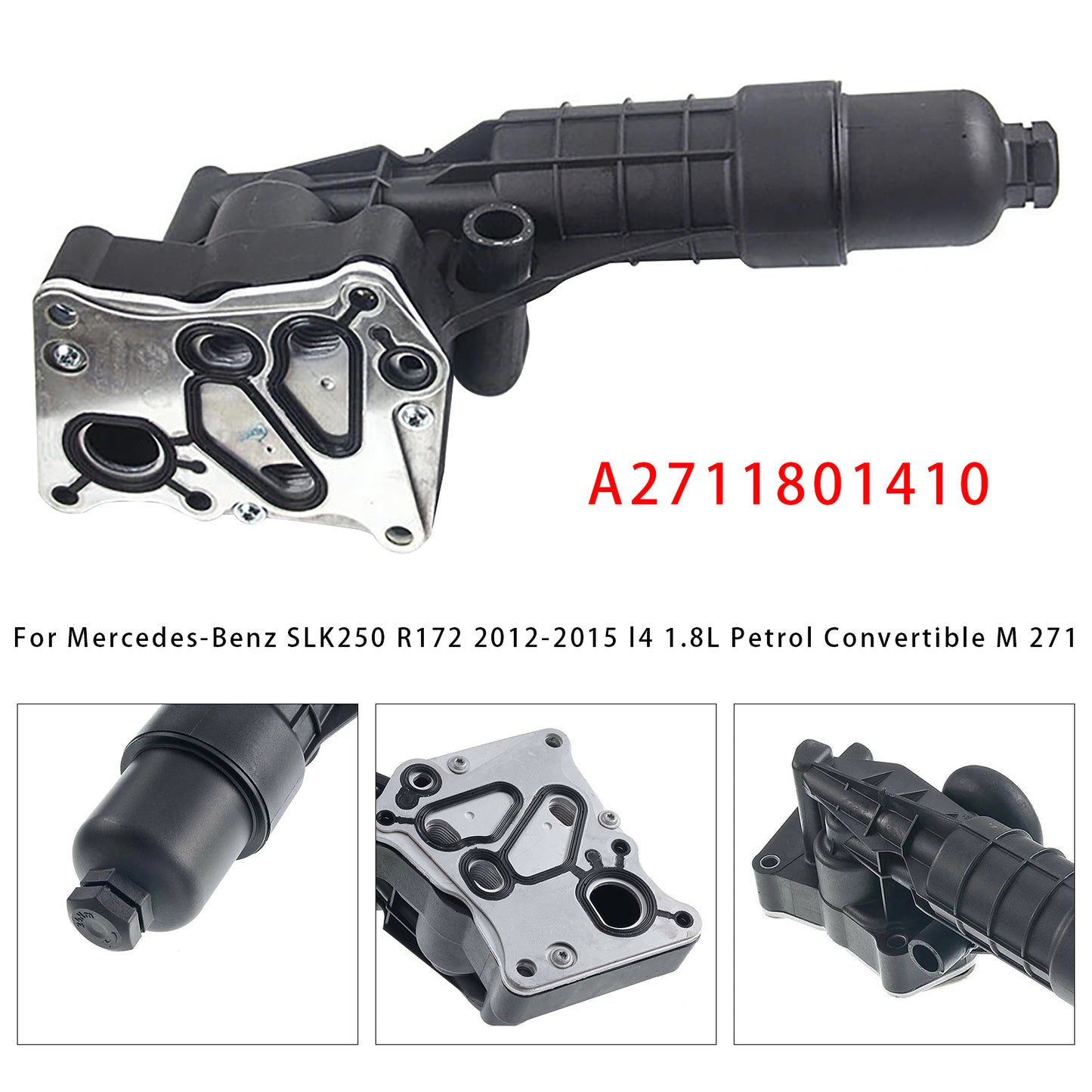 2012-2015 Mercedes-Benz SLK250 R172 l4 1.8L Petrol Convertible M 271 A2711801410 Engine Oil Cooler Filter Housing M271