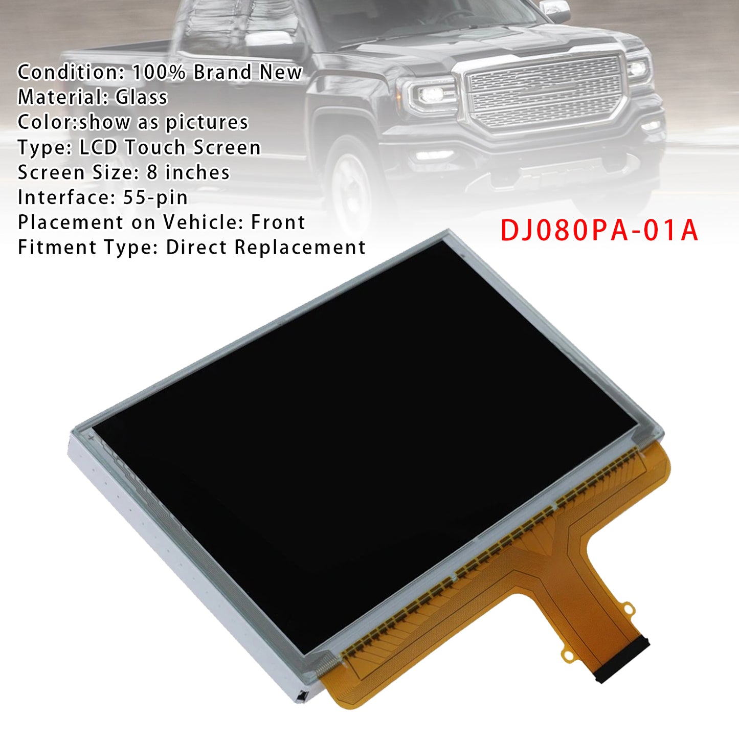 2015-2018 Chevrolet Silverado GMC Sierra DJ080PA-01A 8 Inches Radio Touch-Screen Glass Digitizer