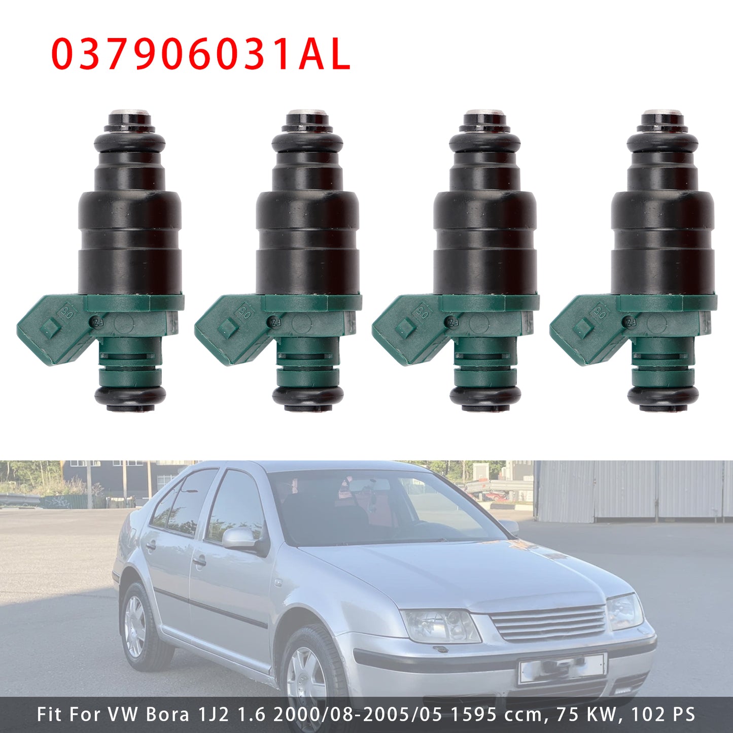 2000/08-2005/05 VW Bora Variant 1J6 1.6 1595 ccm 75 KW 102 PS 037906031AL 4Pcs Fuel Injector