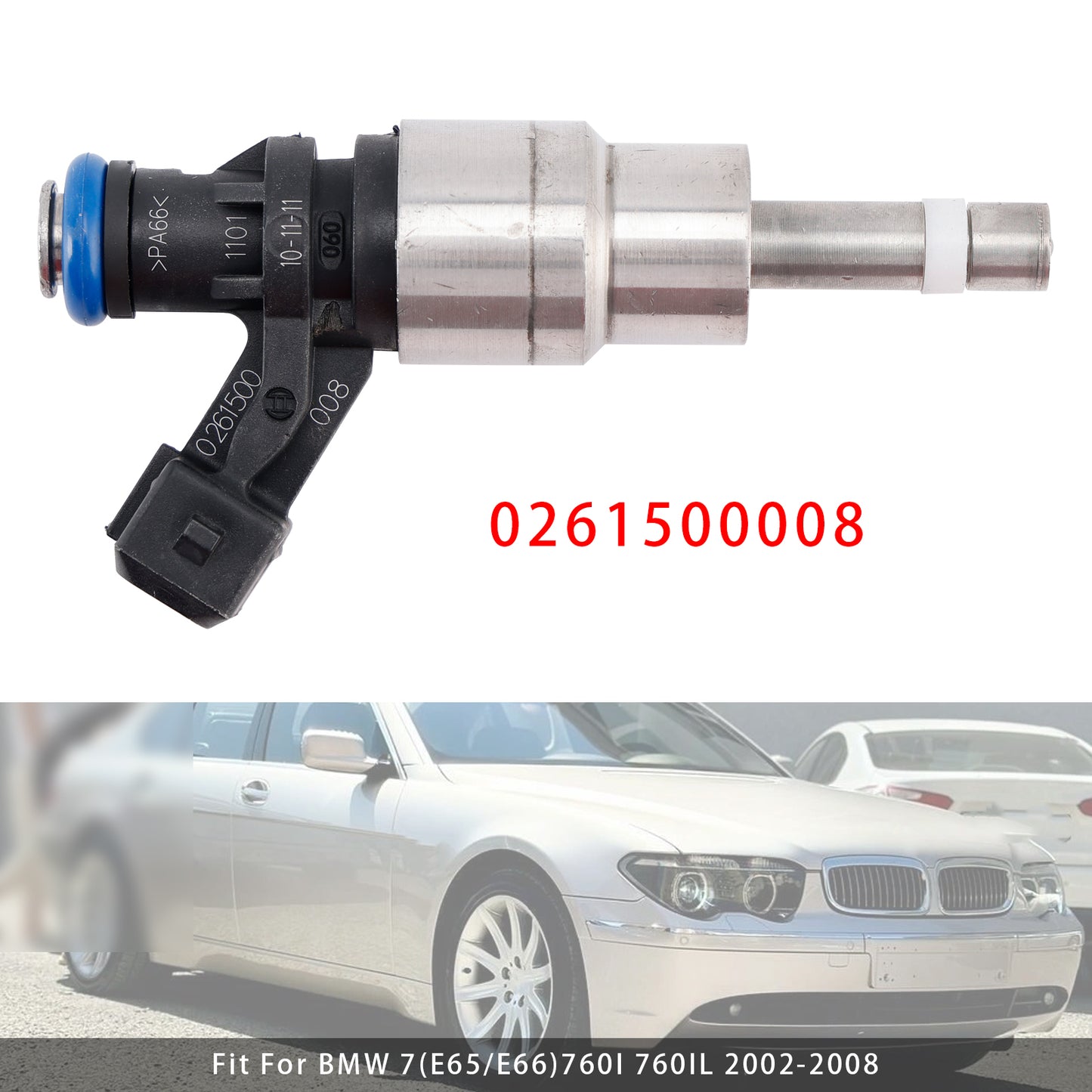 2002-2008 BMW 7(E65/E66)760I 760IL 0261500008 1Pcs Fuel Injector