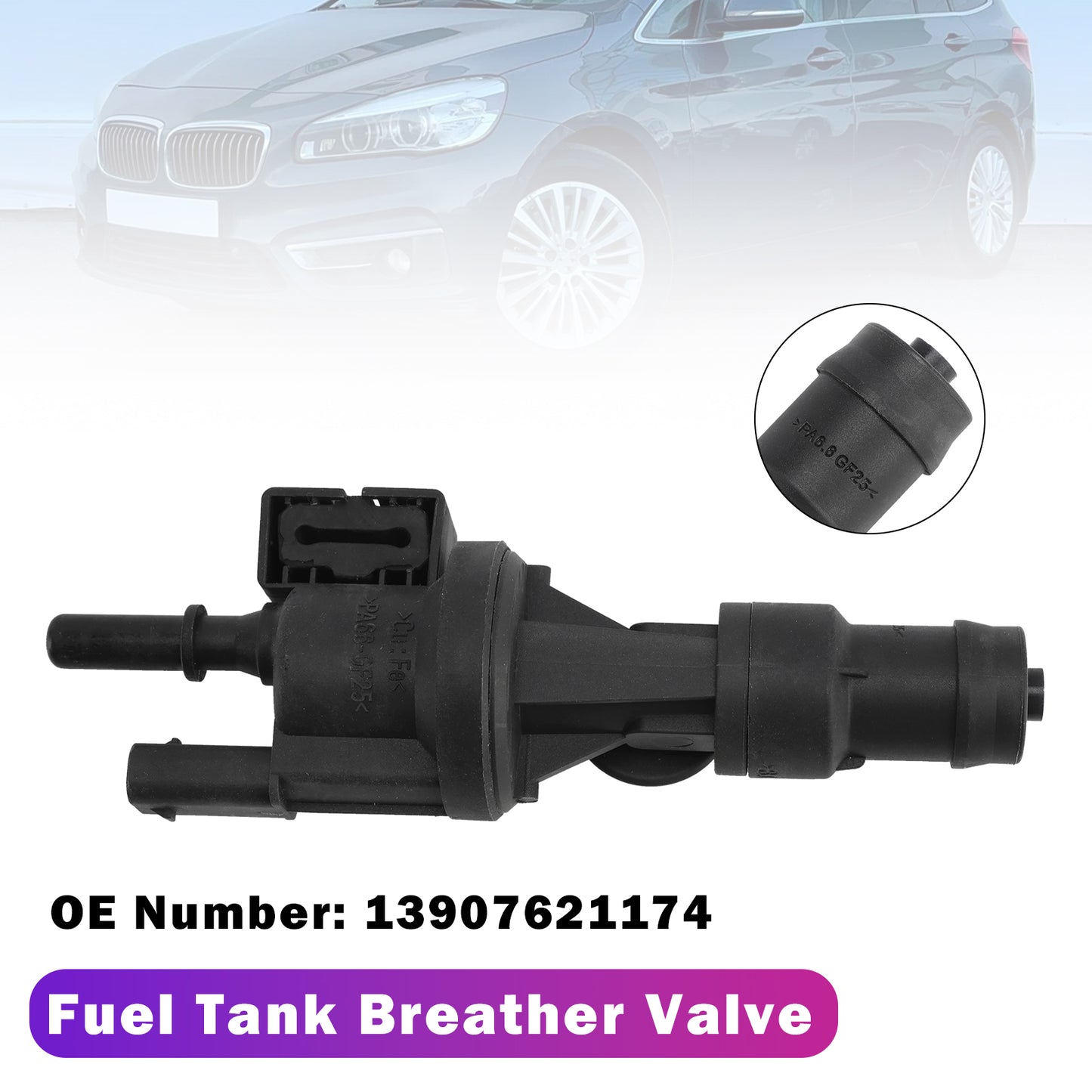 2014-2018 BMW 2 F45 MINI COOPER F55 F56 13907621174 Fuel Tank Breather Valve