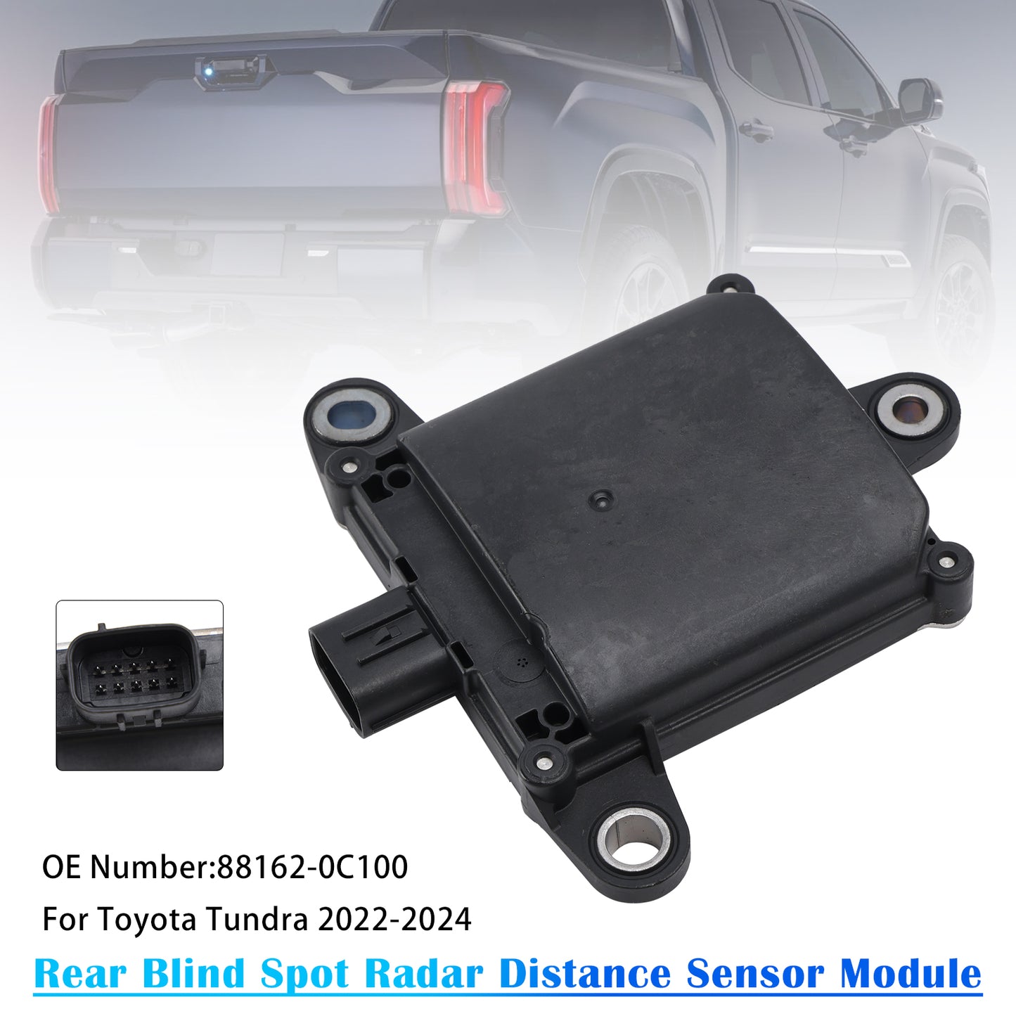 2022-2024 Toyota Tundra 88162-0C100 Rear Blind Spot Radar Distance Sensor Module