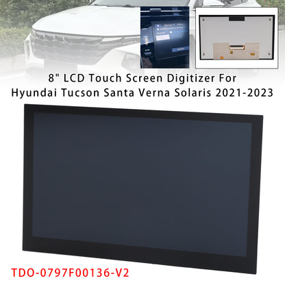 2021-2023 Hyundai Tucson TDO-0797F00136-V2 8" LCD Touch Screen Digitizer
