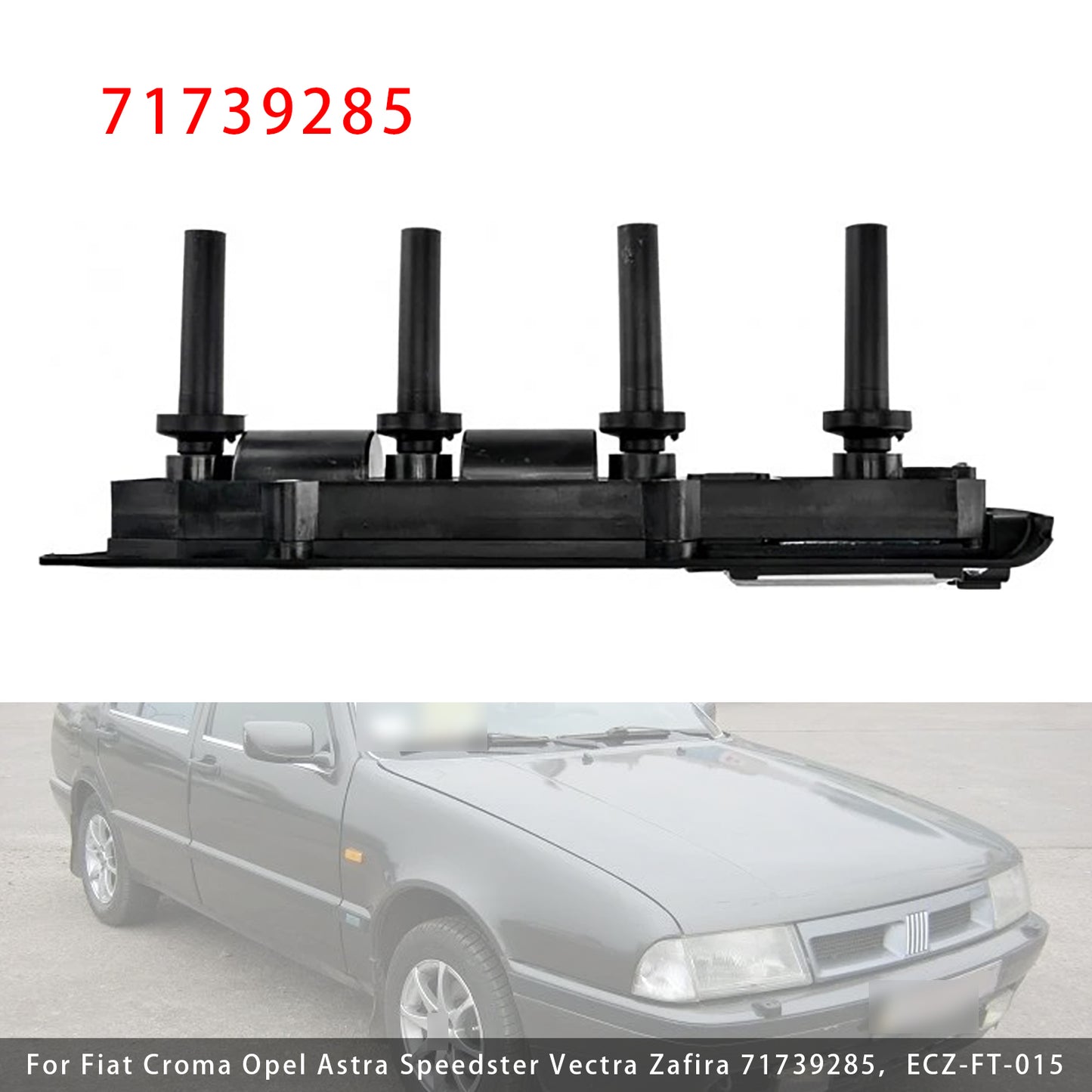 Fiat Croma Opel Astra Speedster Vectra Zafira 71739285 Ignition Coil