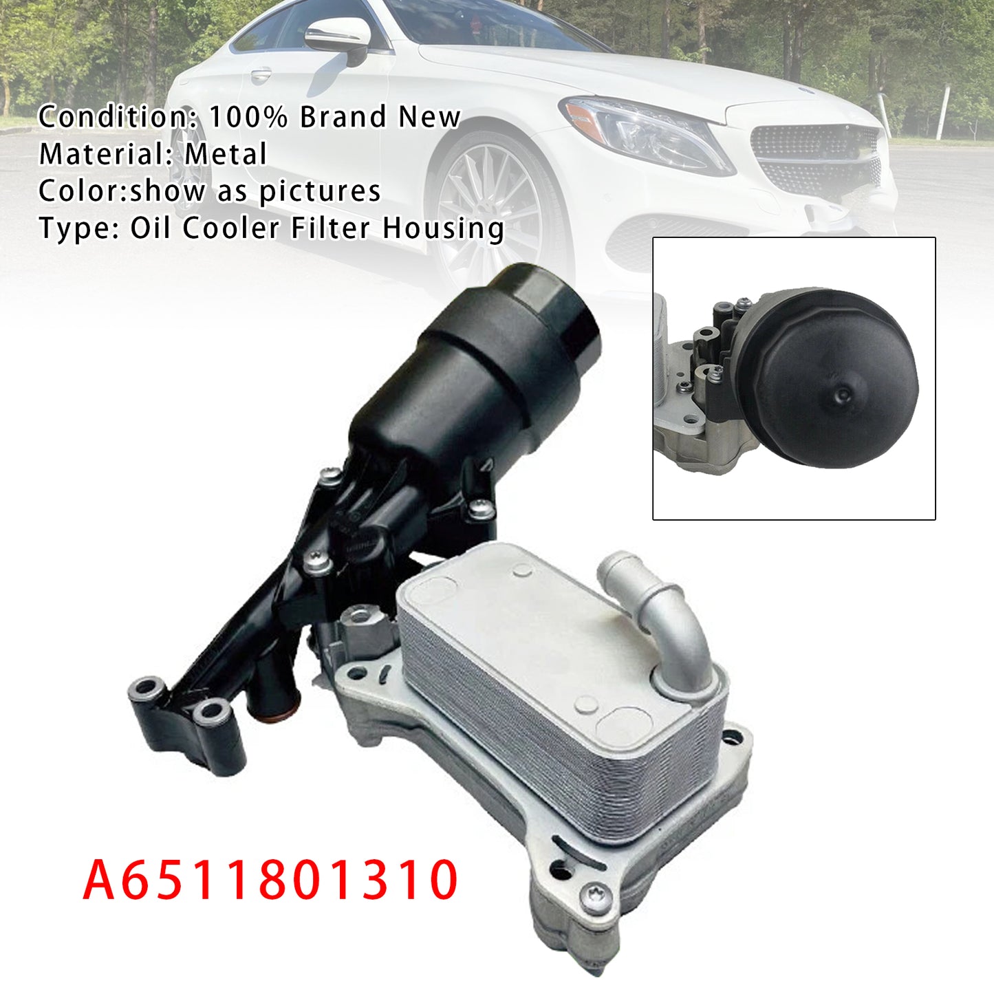 06.2016-04.2023 MERCEDES-BENZ C-Class Convertible (A205) A6511801310 Engines Oil Cooler Filter Housing + Cooler