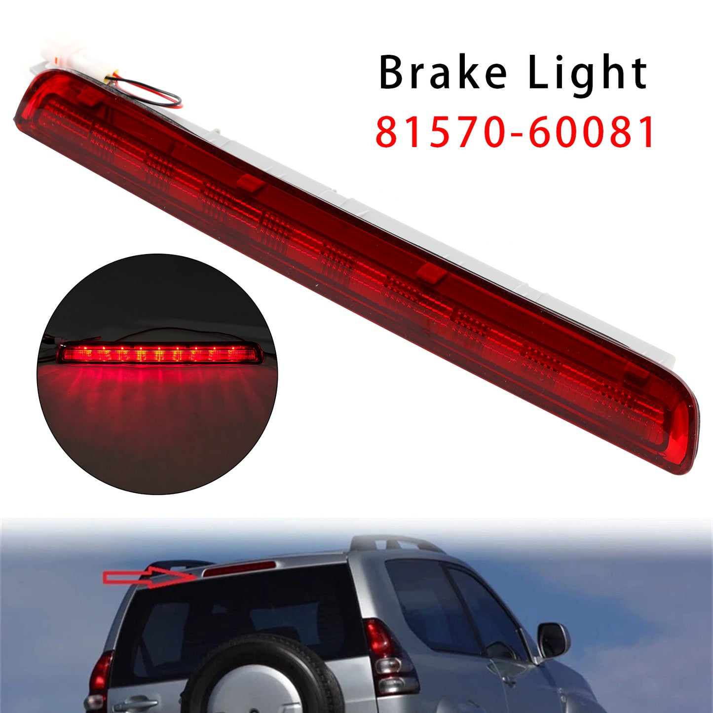 2003-2009 LAND CRUISER PRADO LC120 Red 81570-60081 Car Rear Center Stop Brake Lamp
