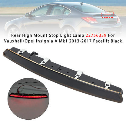 2013-2017 Vauxhall/Opel Insignia A Mk1 (Facelift) 22756339 Rear High Mount Stop Light Lamp