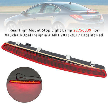 2013-2017 Vauxhall/Opel Insignia A Mk1 (Facelift) 1826094 Rear High Mount Stop Light Lamp